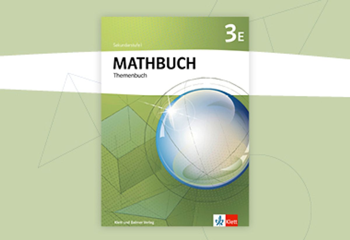 Klett Bilder Webseite Mathbuch 3 E Themenbuch 380x260px