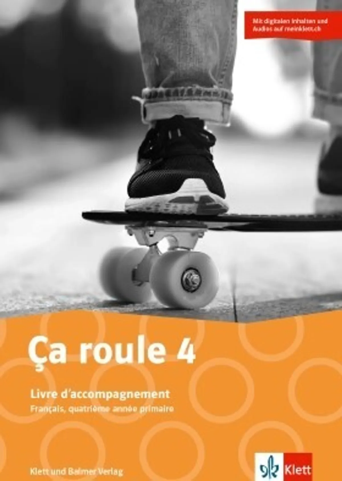 Livre d accompagnement ca roule 4 978 3 264 84614 0 klett und balmer