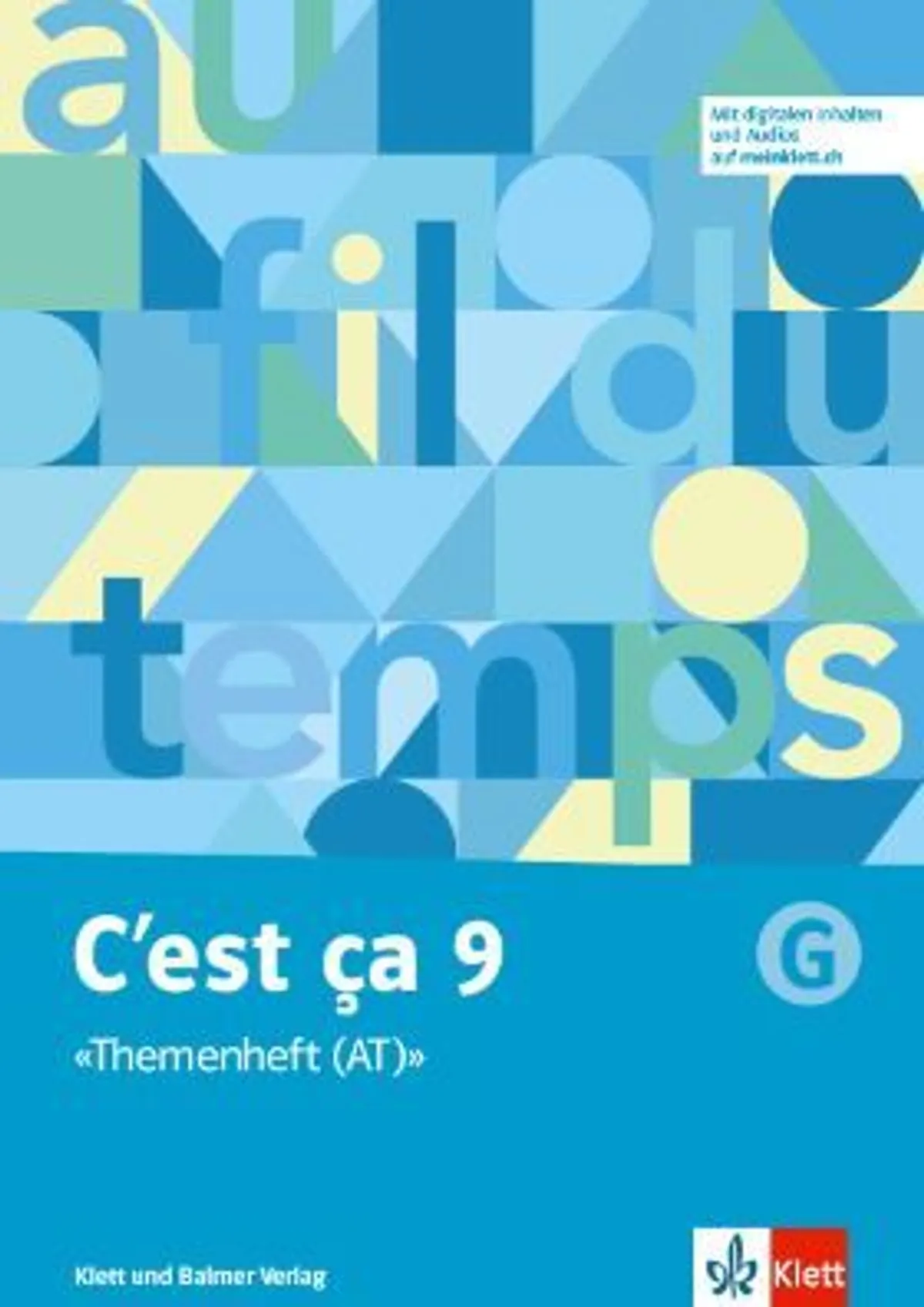 Themenheft 9 g cest ca 978 3 264 84662 1 klett und balmer 1