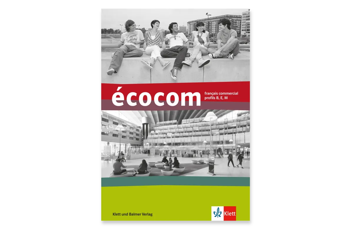 Ecocom Livre de letudiant avec lien pour les audios ohne Hintergrund